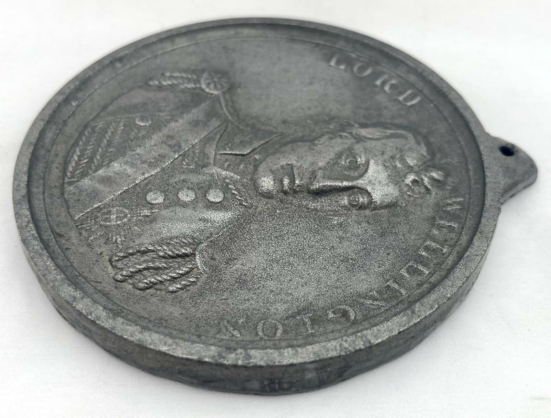 Lord Wellington, a Uniface Cast Lead Medal, circa 1813.